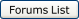 Forums List